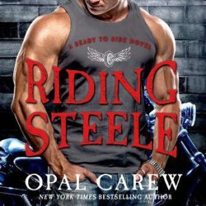 Riding Steele, Opal Carew