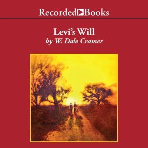 Levis Will, W. Dale Cramer