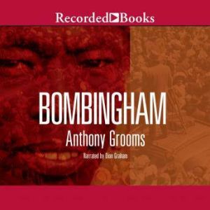 Bombingham by Anthony Grooms
