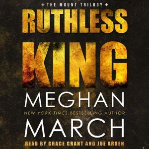 Ruthless King, Meghan  March