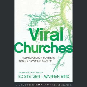 Viral Churches, Warren Bird