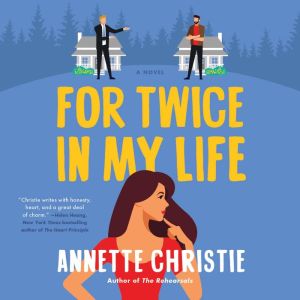 For Twice In My Life, Annette Christie