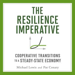 The Resilience Imperative, Michael Lewis