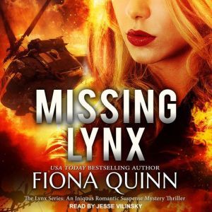 Missing Lynx, Fiona Quinn