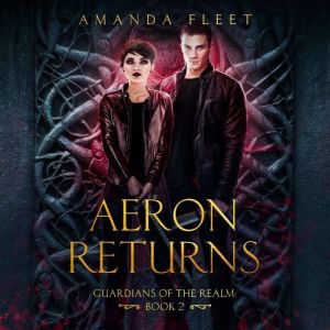 Aeron Returns, Amanda Fleet