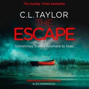 The Escape, C.L. Taylor