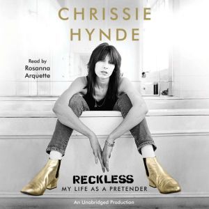 Reckless, Chrissie Hynde