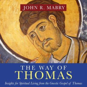 The Way of Thomas, John R. Mabry