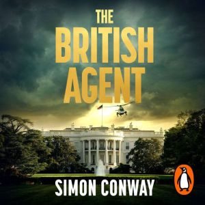The British Agent, Simon Conway