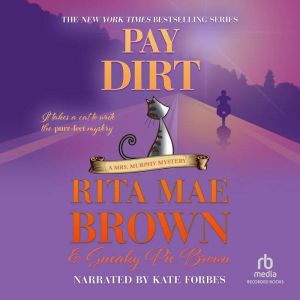 Pay Dirt, Rita Mae Brown