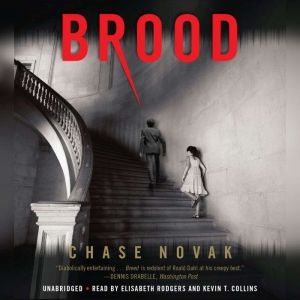 Brood, Chase Novak