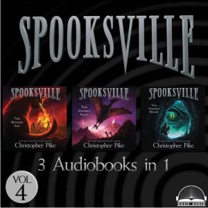 Spooksville Collection Volume 4, Christopher Pike