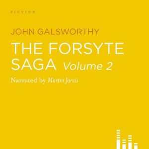 The Forsyte Saga, John Galsworthy