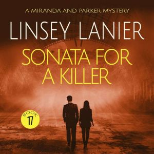 Sonata for a Killer, Linsey Lanier