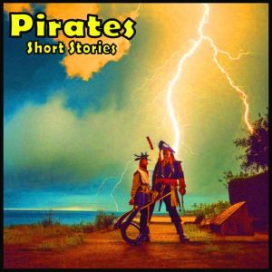 Pirates  Short Stories, Howard Pyle