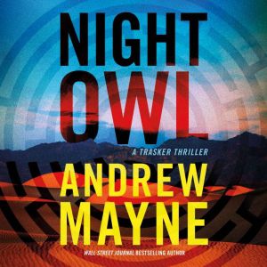 Night Owl, Andrew Mayne
