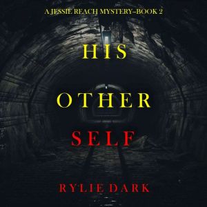 His Other Self (A Jessie Reach MysteryBook Two): Digitally narrated using a synthesized voice