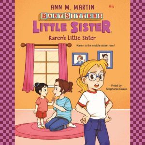 Karens Little Sister, Ann M. Martin