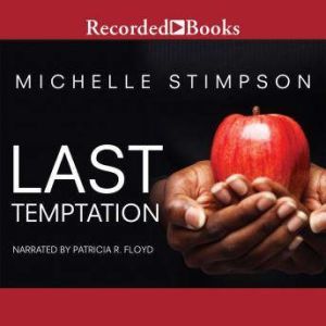 Last Temptation, Michelle Stimpson