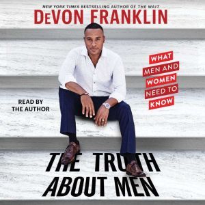 The Truth About Men, DeVon Franklin