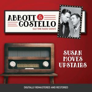 Abbott and Costello Susan Moves Upst..., John Grant