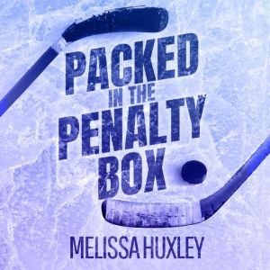 Packed in the Penalty Box: A sweet, Hockey Omegaverse
