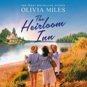 The Heirloom Inn, Olivia Miles
