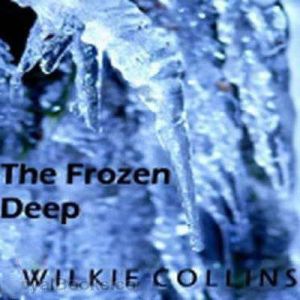 The Frozen Deep, Wilkie Collins