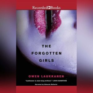 The Forgotten Girls, Owen Laukkanen