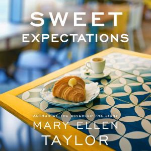 Sweet Expectations, Mary Ellen Taylor