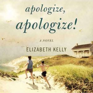 Apologize, Apologize!, Elizabeth Kelly
