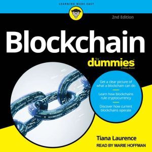 Blockchain For Dummies, Tiana Laurence