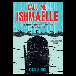 Call Me Ishmaelle