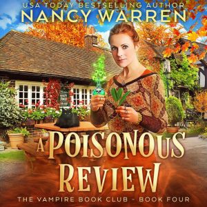 A Poisonous Review, Nancy Warren
