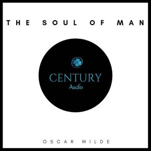 The Soul of Man, Oscar Wilde