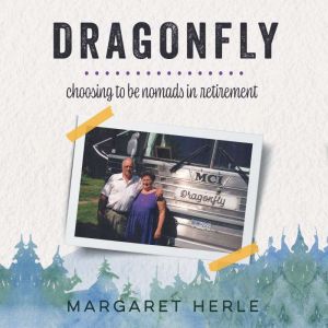 Dragonfly, Margaret Herle