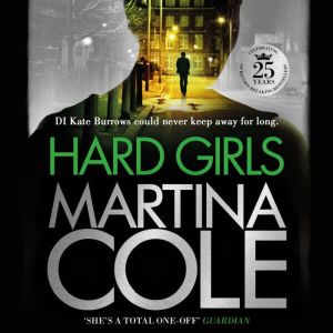 Hard Girls, Martina Cole