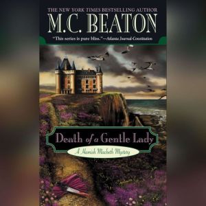Death of a Gentle Lady, Beaton, M. C.
