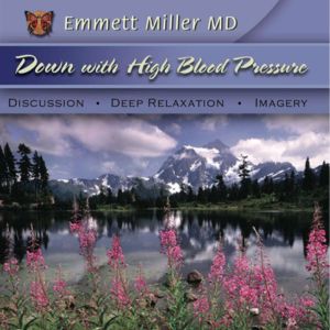 Down With High Blood Pressure, Dr. Emmett Miller