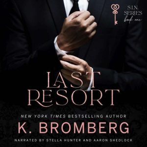 Last Resort, K. Bromberg