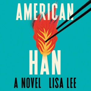 American Han, Lisa Lee