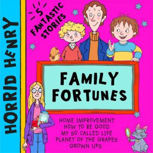 Horrid Henrys Family Fortunes, Lucinda Whiteley