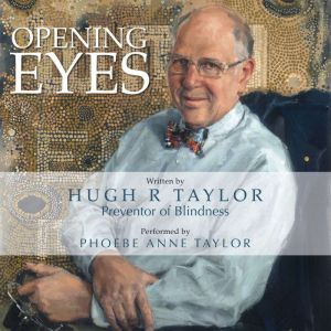 Opening Eyes: Preventor of Blindness