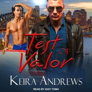 Test of Valor, Keira Andrews