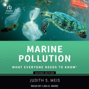 Marine Pollution, Judith S. Weis