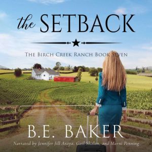 The Setback, B. E. Baker