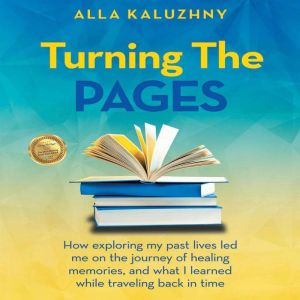 Turning the Pages, Alla Kaluzhny