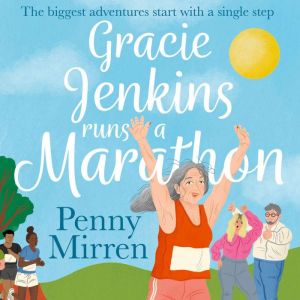 Gracie Jenkins Runs a Marathon