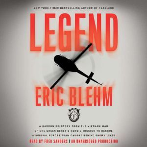 Legend, Eric Blehm