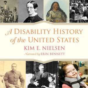 A Disability History of the United St..., Kim E. Nielsen